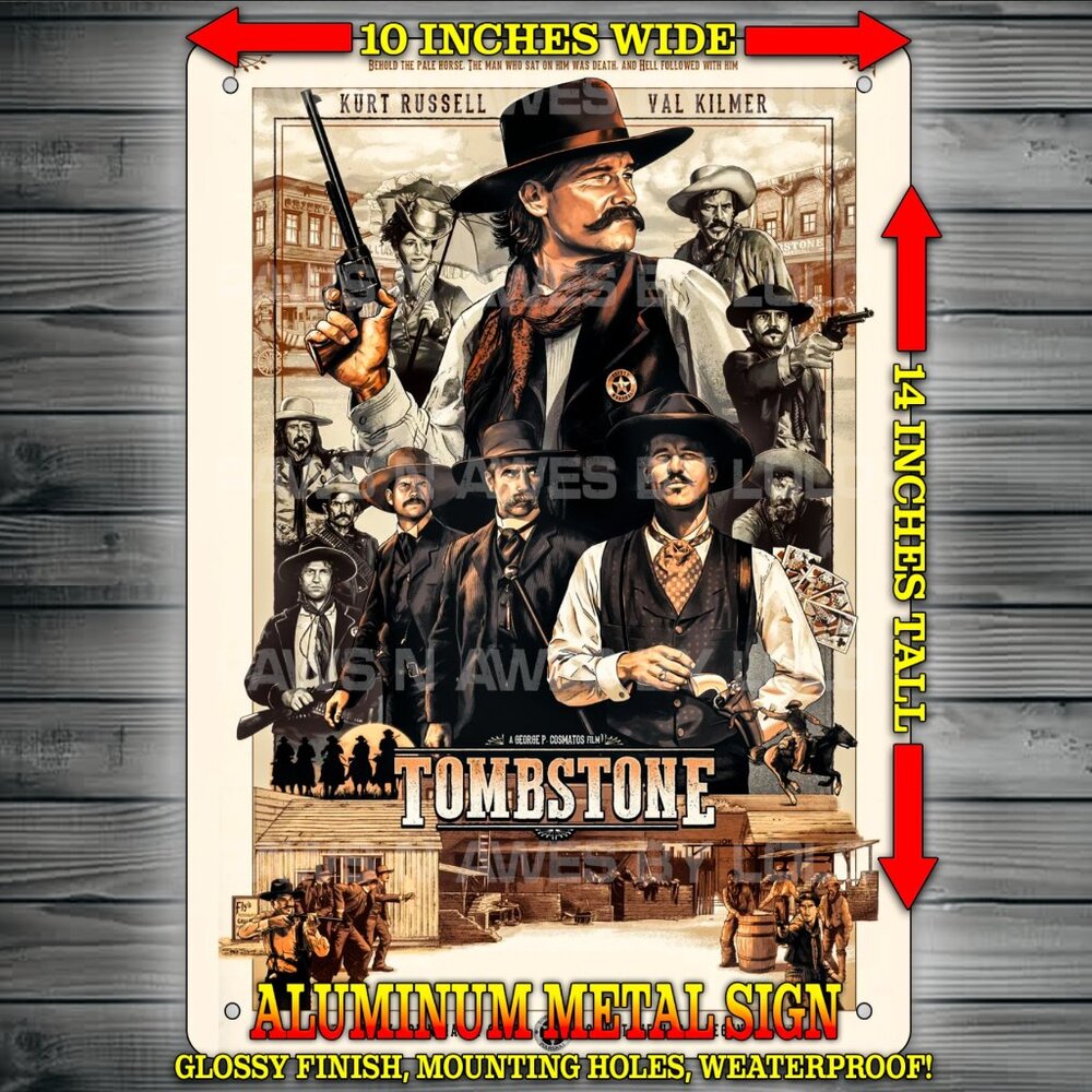 Tombstone 90s Wyatt Earp - Doc Holiday Movie Glossy Wall Art Metal Sign 10x14"